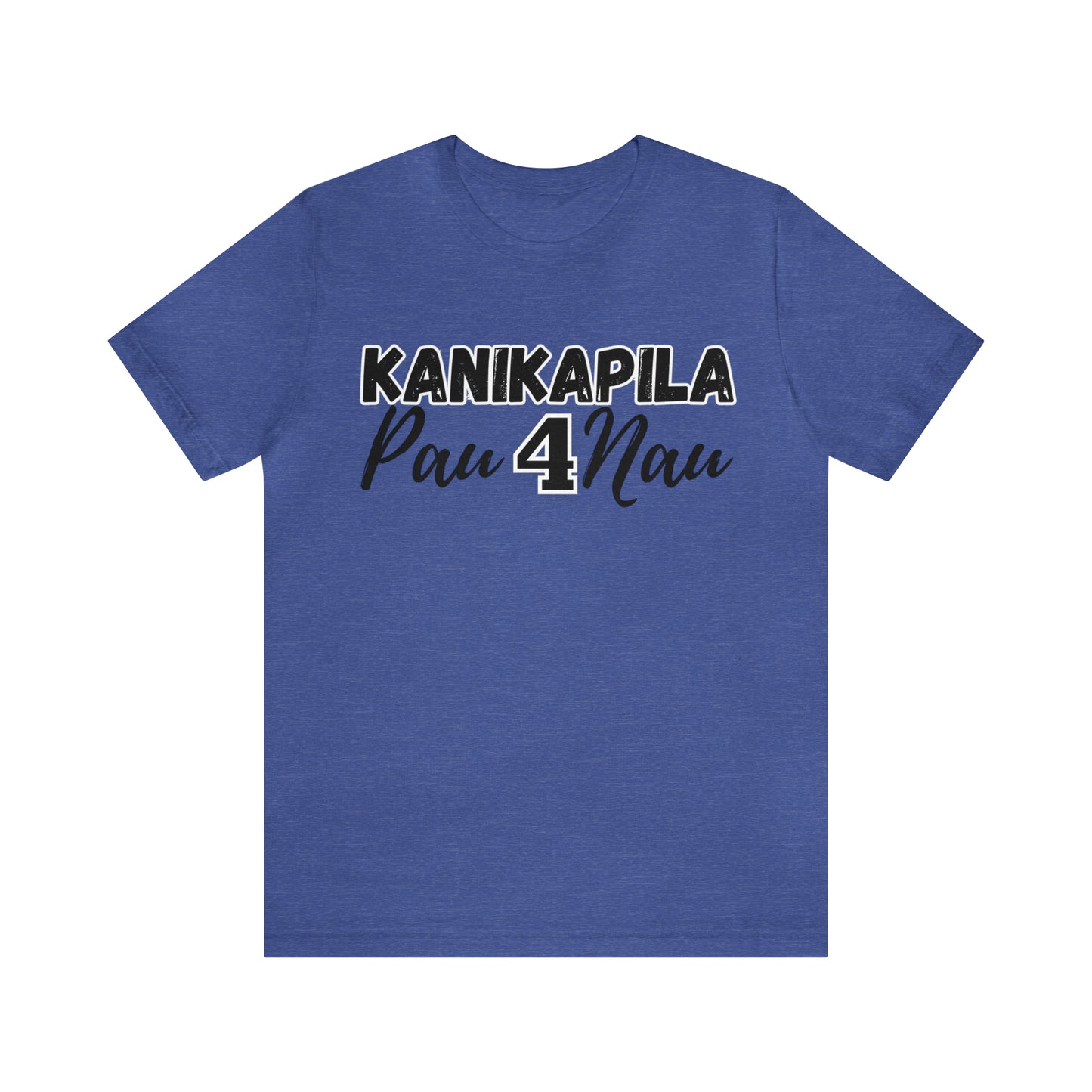 KANIKAPILA PAU 4 NAU