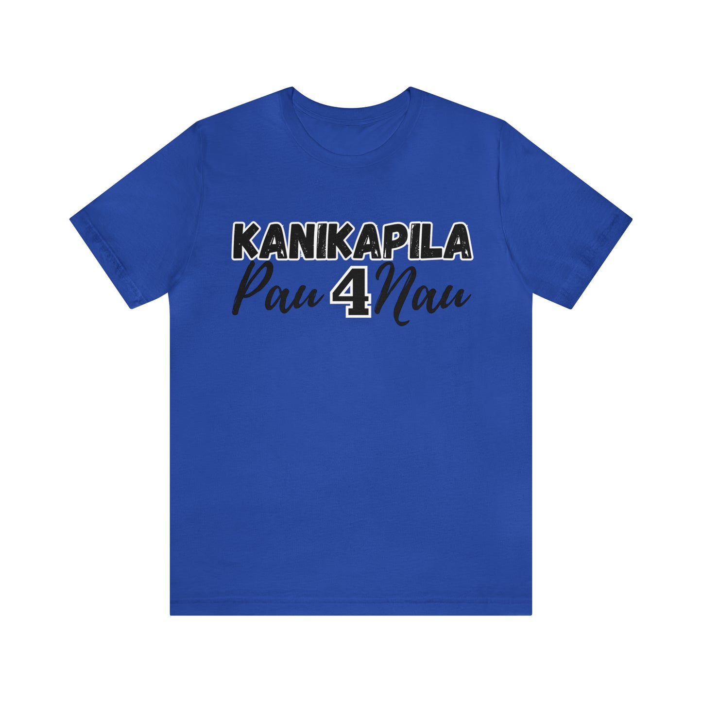 KANIKAPILA PAU 4 NAU