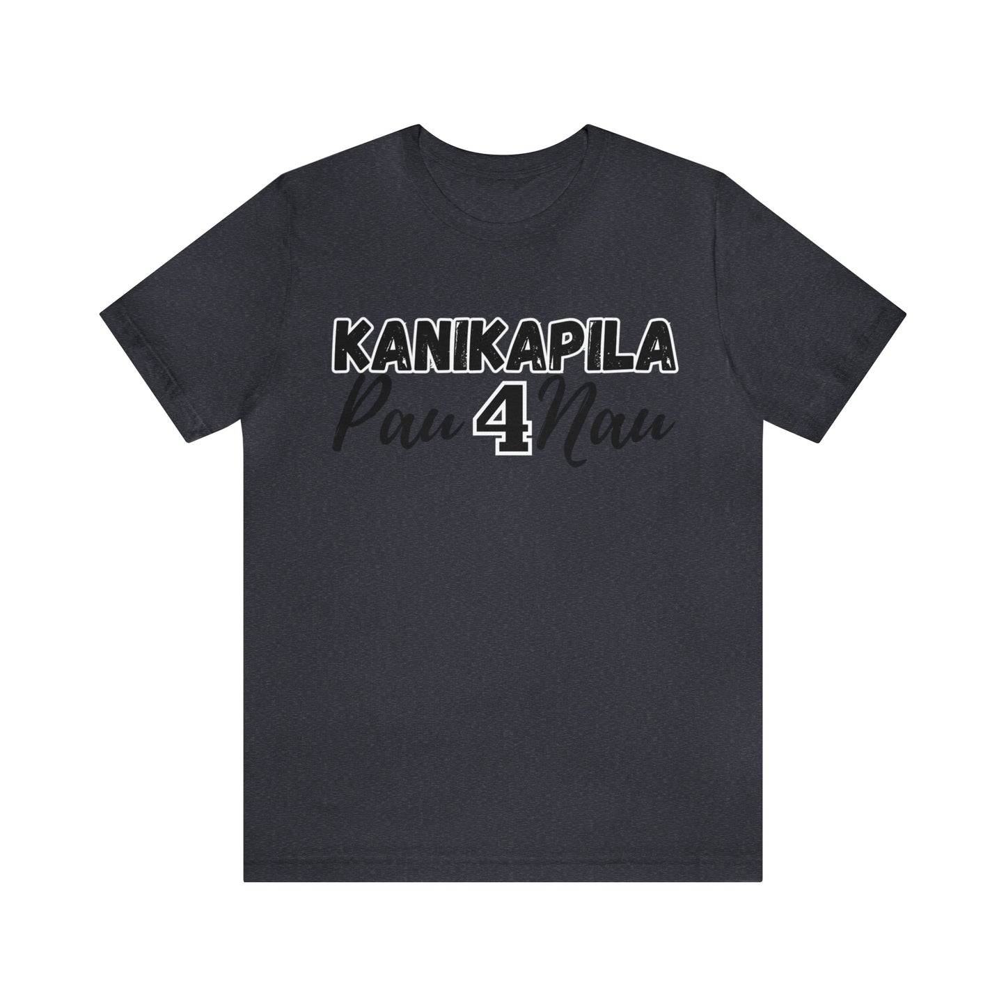 KANIKAPILA PAU 4 NAU