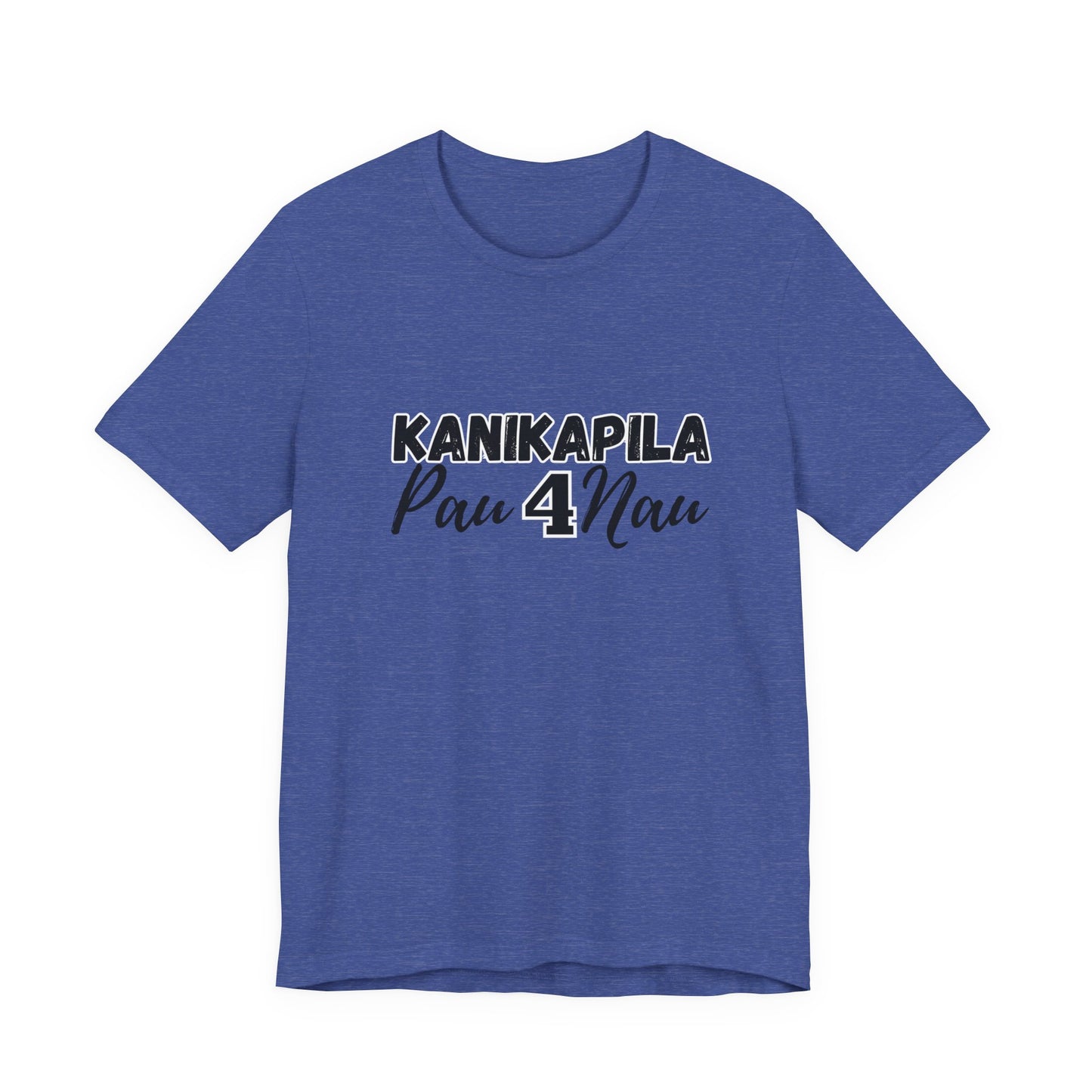 KANIKAPILA PAU 4 NAU