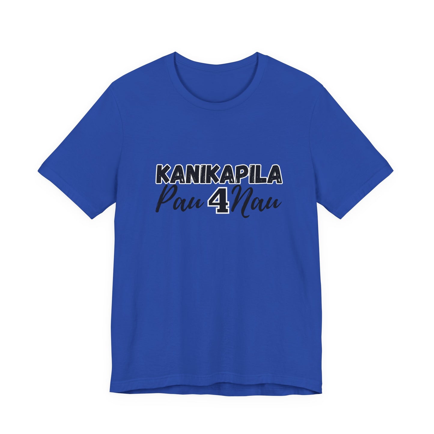KANIKAPILA PAU 4 NAU