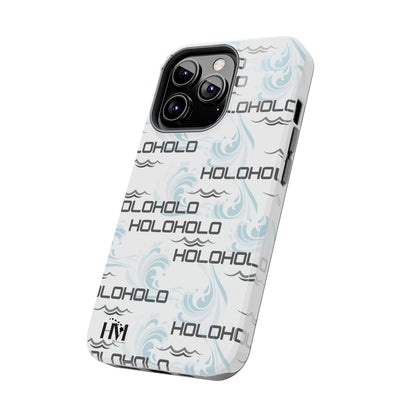 Holoholo Phone Cases White