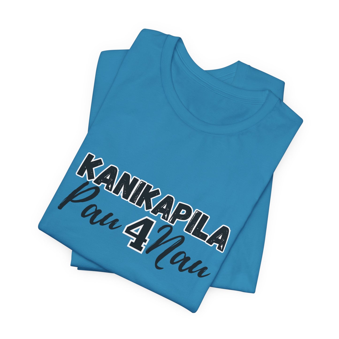 KANIKAPILA PAU 4 NAU