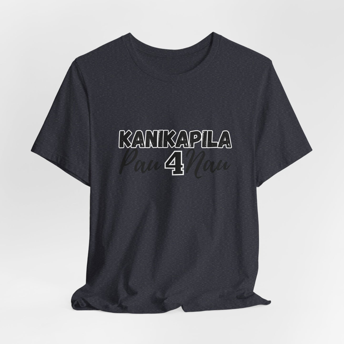 KANIKAPILA PAU 4 NAU