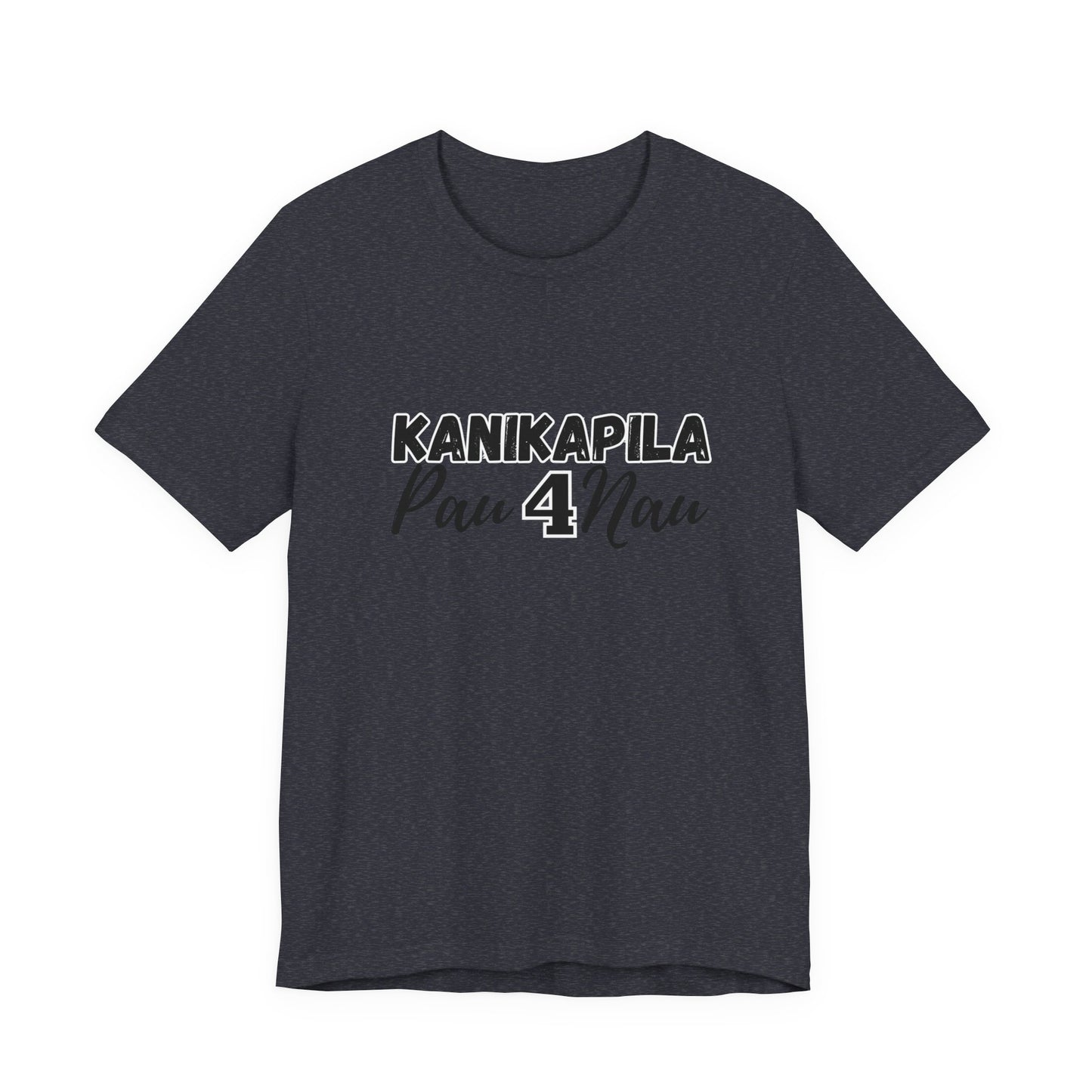 KANIKAPILA PAU 4 NAU
