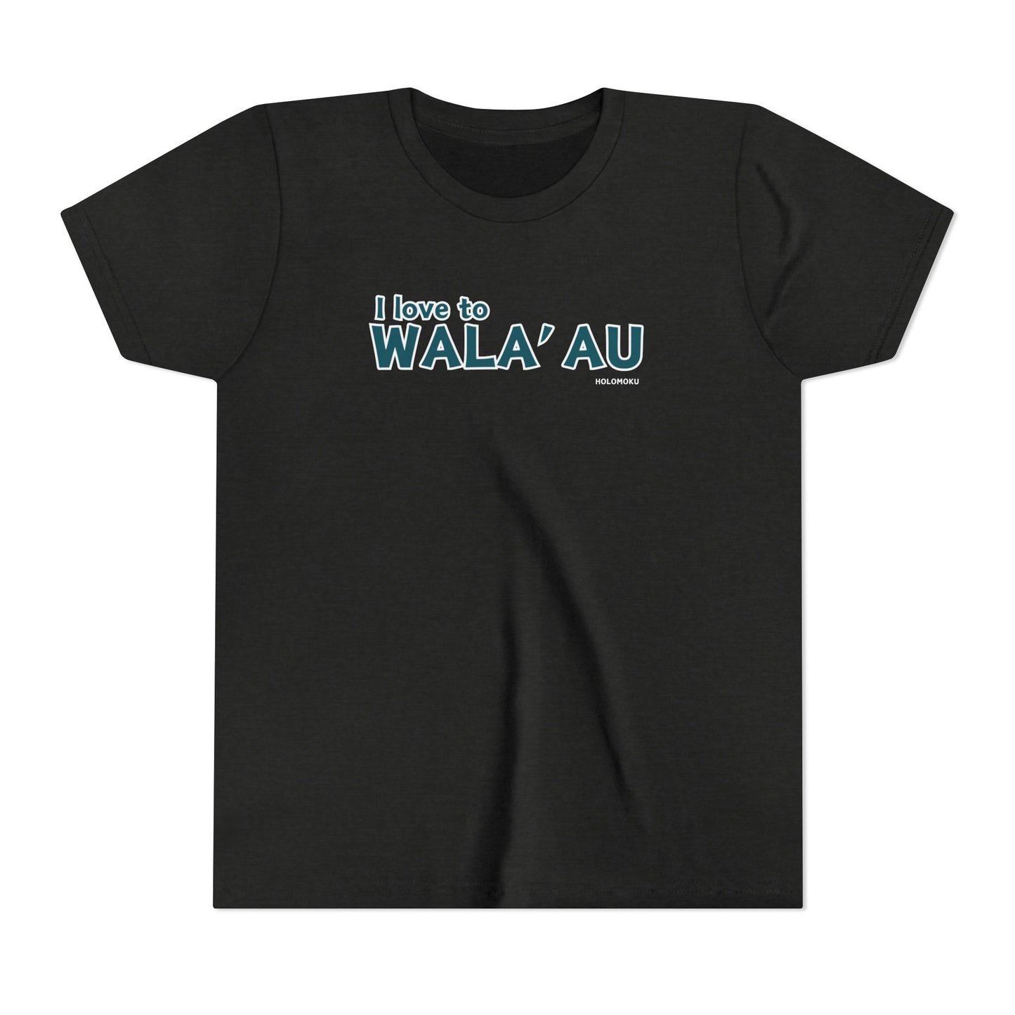 Youth Tee – Love to Wala'au
