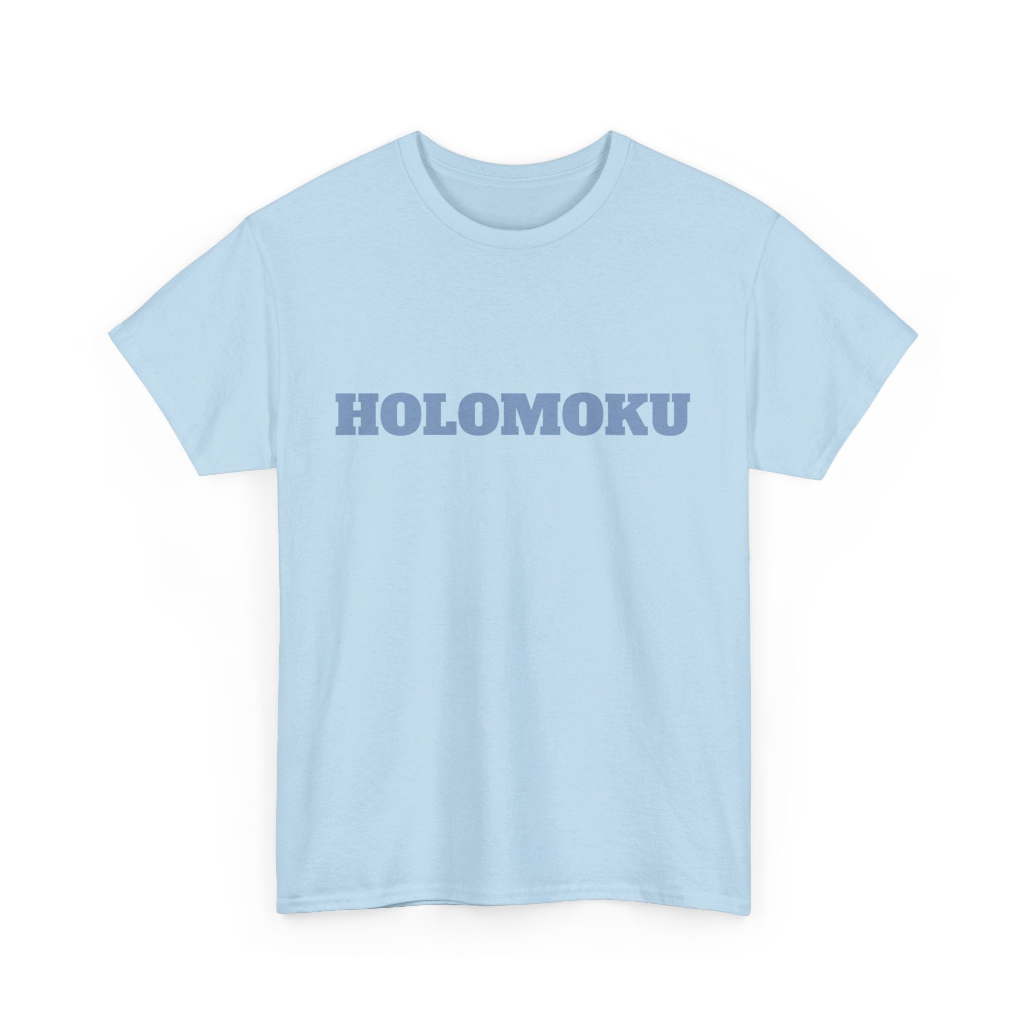 HOLOMOKU TEES