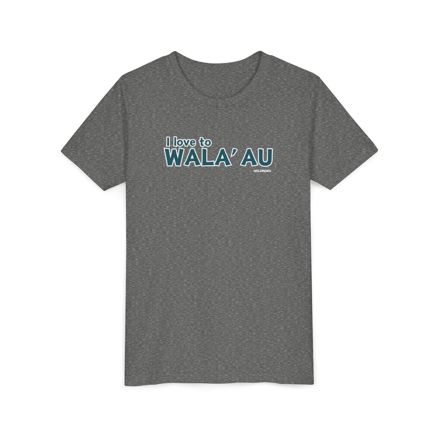 Youth Tee – Love to Wala'au