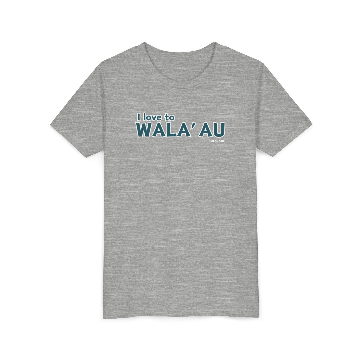 Youth Tee – Love to Wala'au