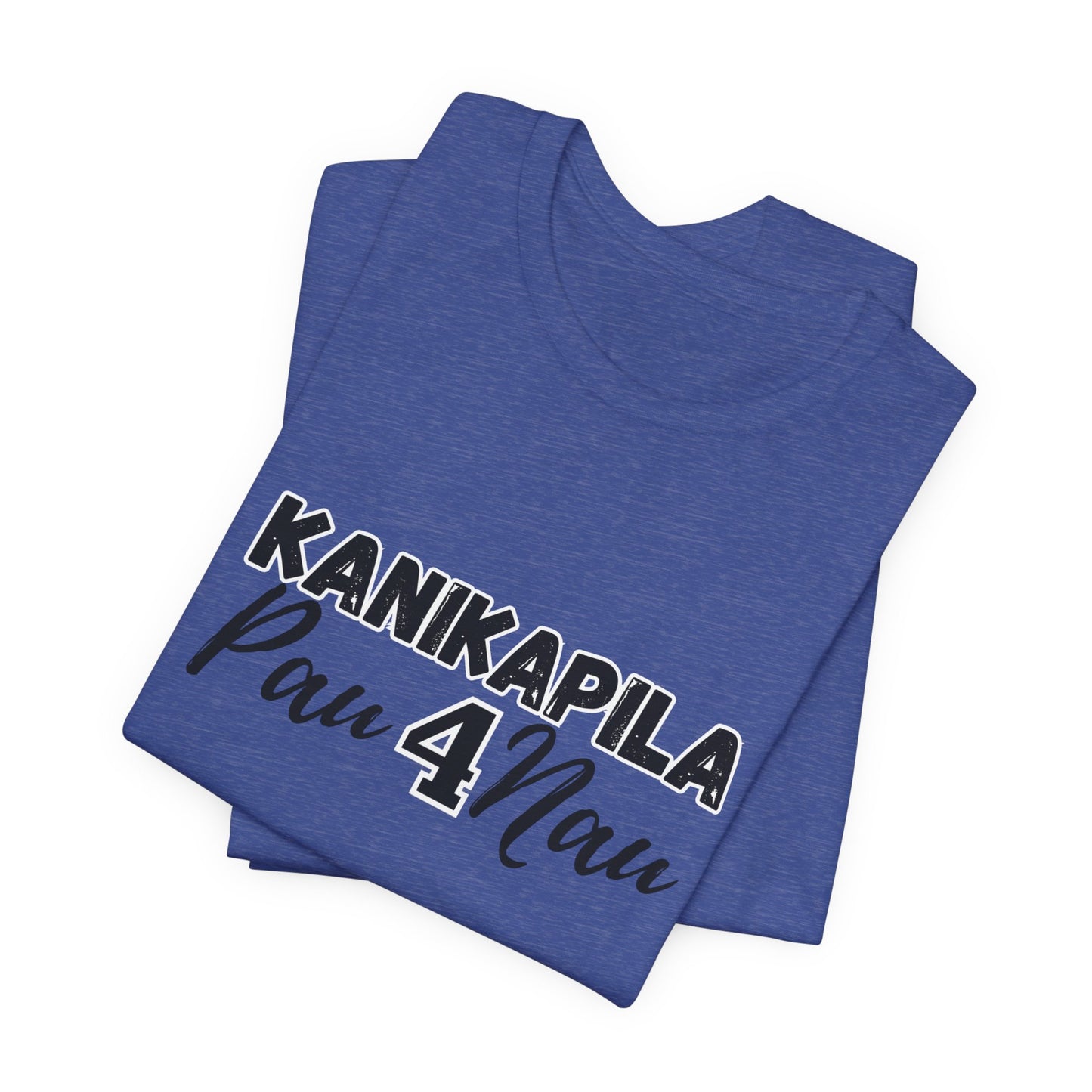 KANIKAPILA PAU 4 NAU