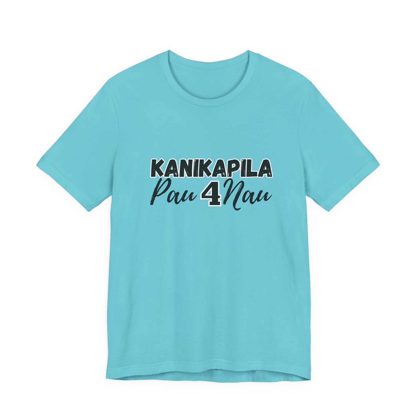 KANIKAPILA PAU 4 NAU