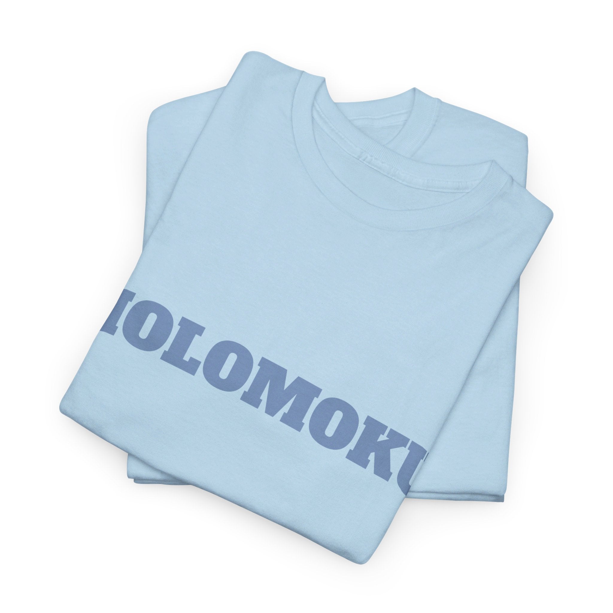 HOLOMOKU TEES