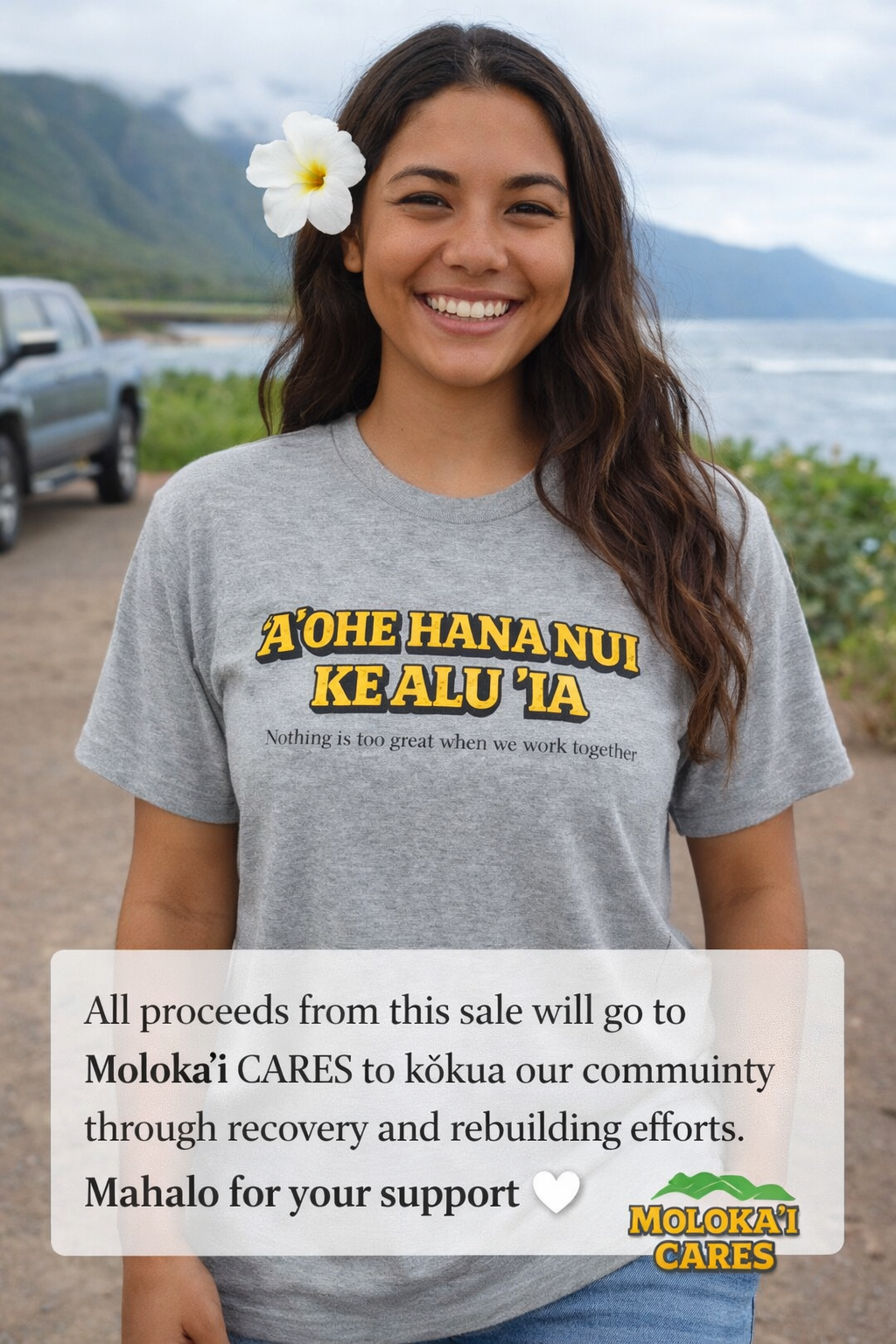 Kōkua Molokaʻi Strong T‑Shirt — Aʻohe Hana Nui Ke Alu ʻIa (Community Support Tee)