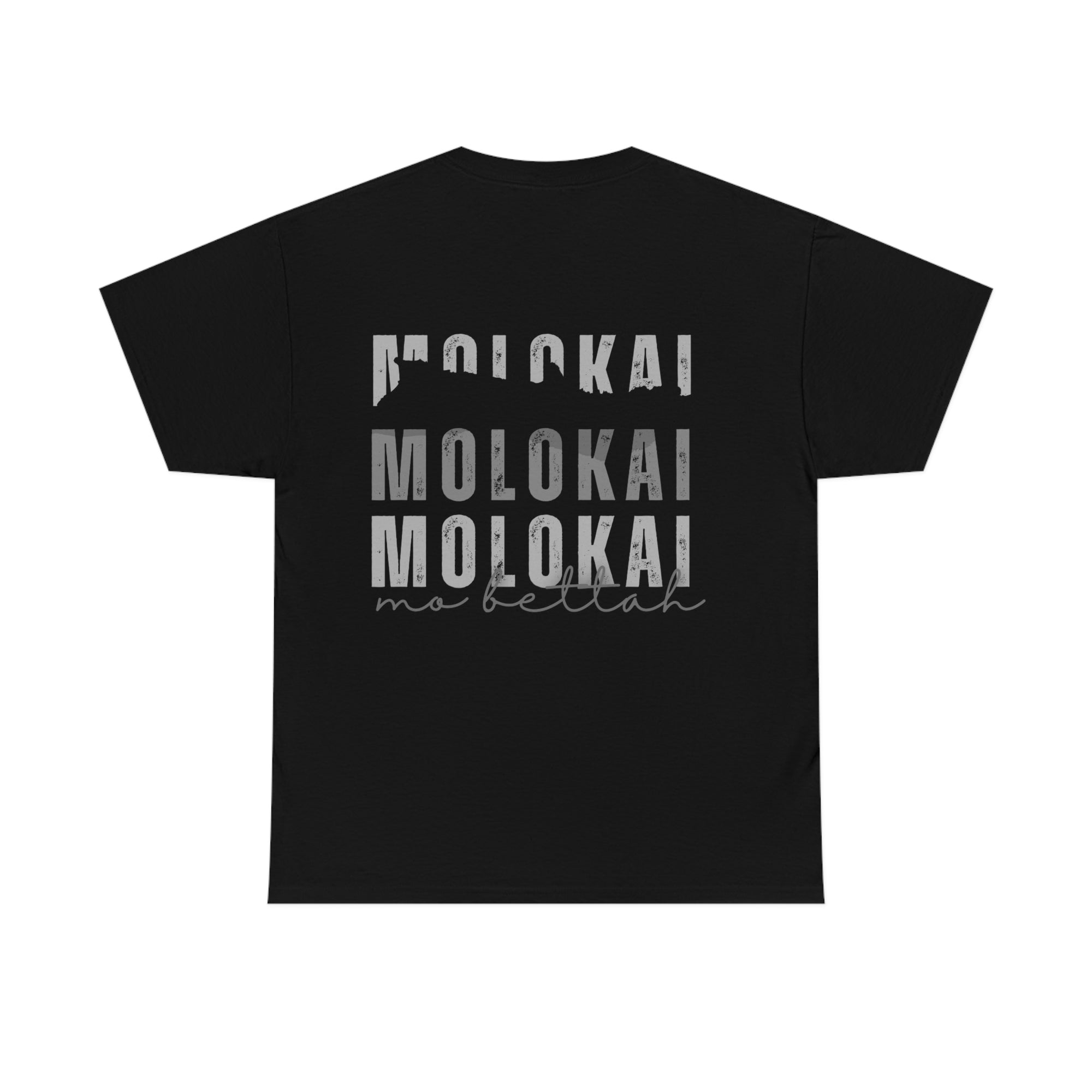 MOLOKAI MO BETTAH